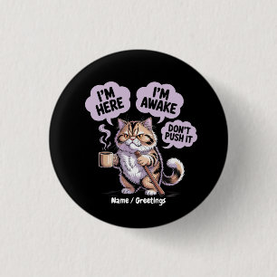 Ich bin hier, ich bin erwacht..................... button