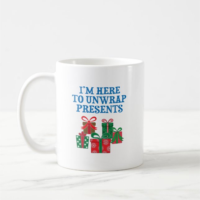 Ich bin hier, um Geschenke zu entpacken Kaffeetasse (Links)