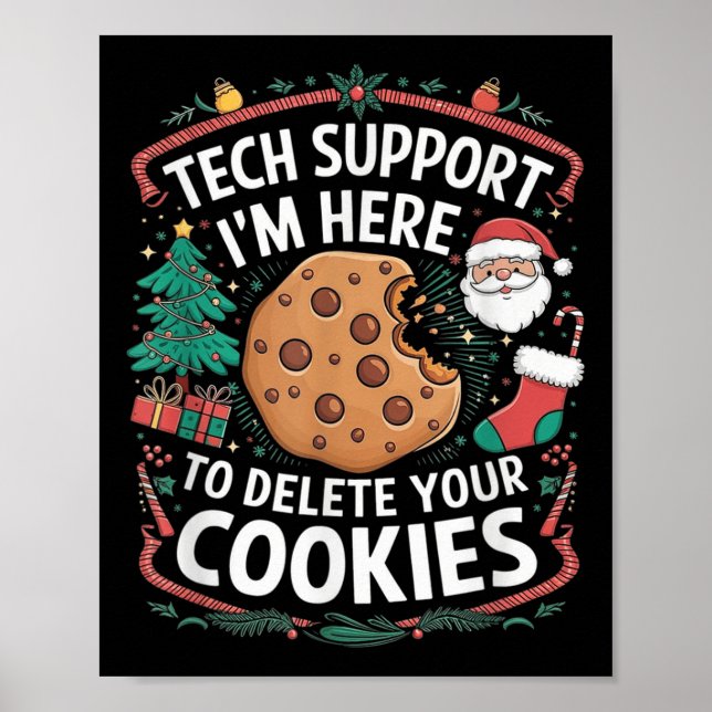 Ich bin hier, um Ihre Cookies zu löschen - Funny C Poster (Vorne)