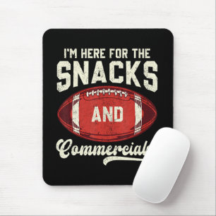 Ich bin hier wegen der Snacks und der Werbespots F Mousepad
