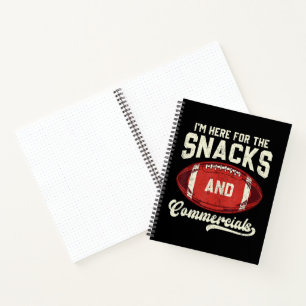 Ich bin hier wegen der Snacks und der Werbespots F Notizbuch