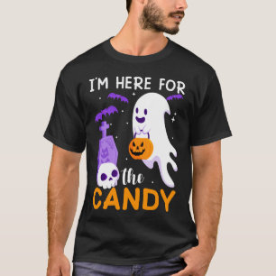 Ich bin hier wegen der Süßigkeiten T-Shirt