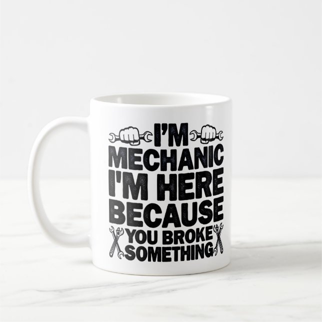 Ich bin hier, weil du etwas Witzigen Vater gebroch Kaffeetasse (Links)