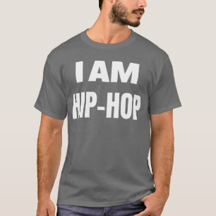 ICH BIN HIP HOP großes fettes Schriftzug-Geschenk T-Shirt