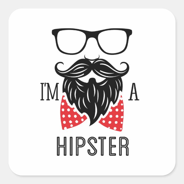 Ich bin Hipster Quadratischer Aufkleber (Vorderseite)