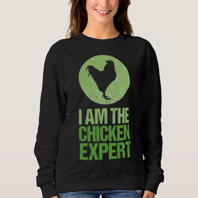 Ich bin Hühnchen Ex Sweatshirt (Vorderseite)