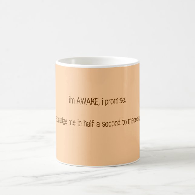 ich bin, i promise.just schubse mich zur Hälfte Kaffeetasse (Mittel)