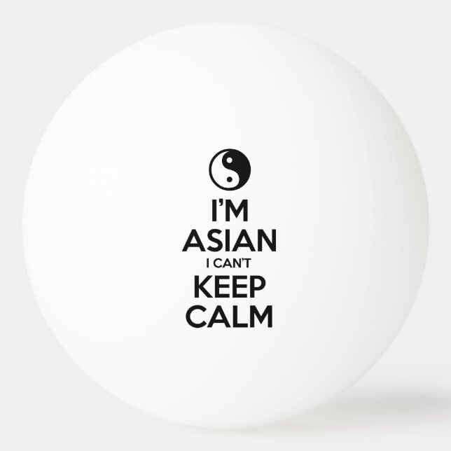 Ich bin ich kann Ruhe nicht behalten asiatisch Tischtennisball (Vorderseite)