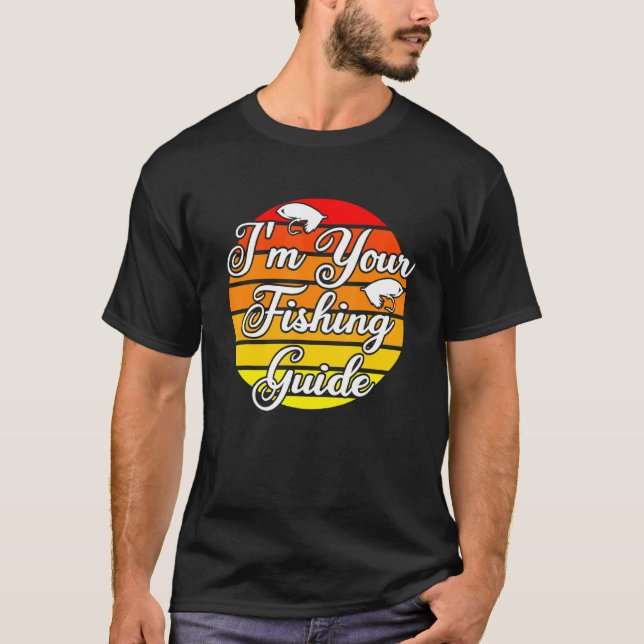 Ich bin Ihr Angelguide 2 T-Shirt (Vorderseite)