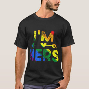 Ich bin ihr, dass sie meine Matching LGBT Pride Le T-Shirt