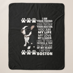 Ich bin Ihr Freund Ihr Partner Ihr Boston Terrier Sherpadecke