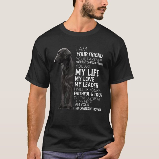Ich bin Ihr Freund, Ihr Partner Ihr flaches Ret T-Shirt (Vorderseite)