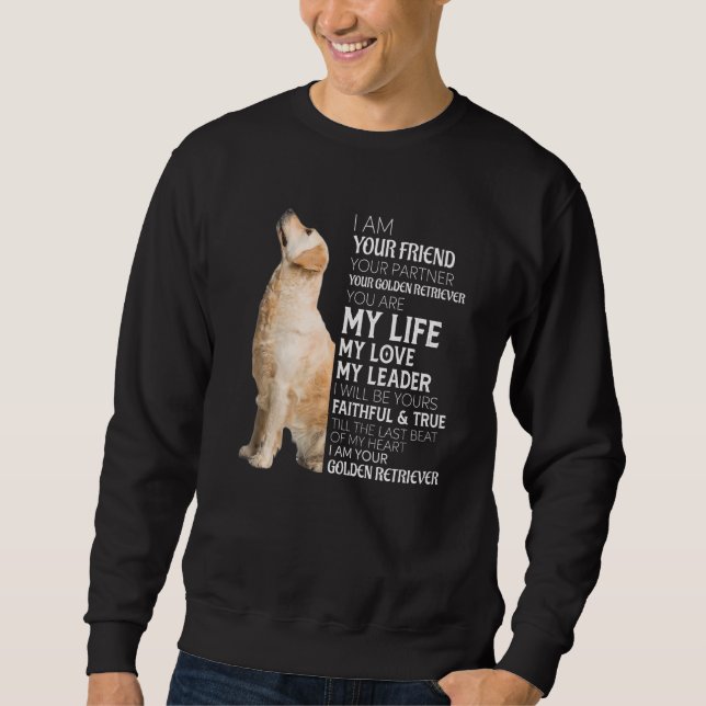 Ich bin Ihr Freund Ihr Partner Ihr goldenes Anlieg Sweatshirt (Vorderseite)