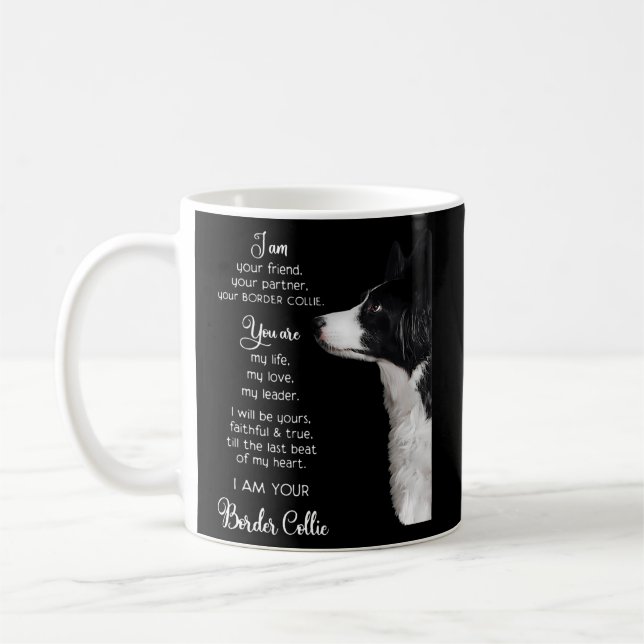 Ich bin Ihr Freund Ihr Partner Ihre Grenzkollie Kaffeetasse (Links)