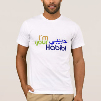 Ich bin Ihr Habibi T-Shirt