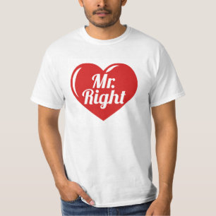 Ich bin ihr Mister Richtige Rote Herz T-Shirt