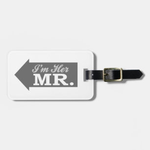 Ich bin ihr Mr. (Gray Arrow) Gepäckanhänger