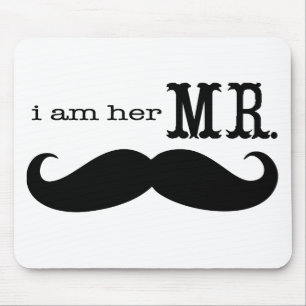 Ich bin ihr Mr. Mustache Grooms Geschenke Mousepad