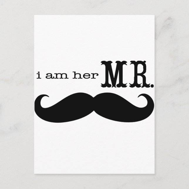 Ich bin ihr Mr. Mustache Grooms Geschenke Postkarte (Vorderseite)