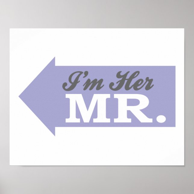 Ich bin ihr Mr. (Violettbogen) Poster (Vorne)