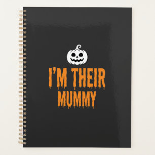 Ich bin ihr Mummy Halloween-Mummy-Design Planer