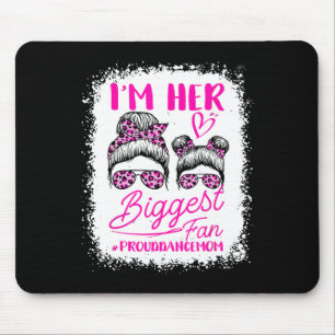 Ich bin ihre größte Fan Proud Tance Mama Funny Mum Mousepad