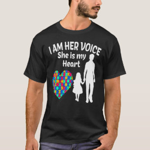 Ich bin ihre Stimme, sie ist mein Herz Autismus Be T-Shirt