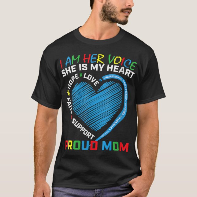 Ich bin ihre Stimme, sie ist mein Herz Autismus Be T-Shirt (Vorderseite)