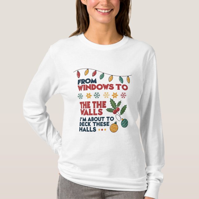 Ich bin im Begriff, diese Hallen zu bedecken, Weih T-Shirt (Vorderseite)