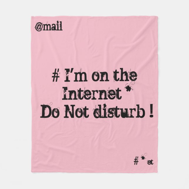 Ich bin im Internet. Stören Sie nicht! Fleecedecke (Vorderseite)