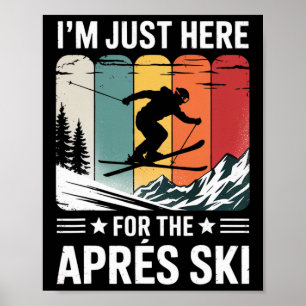 Ich bin im Ruhestand Skifahren ist mein Job Distre Poster