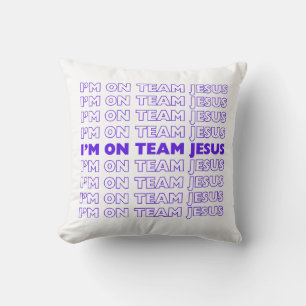 Ich bin im Team Jesus Kissen