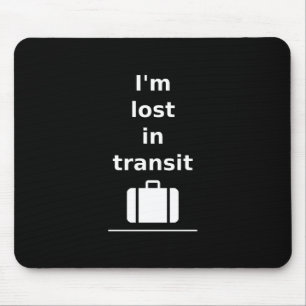 Ich bin im Transit Travel Suitcase dunkler Monoton Mousepad