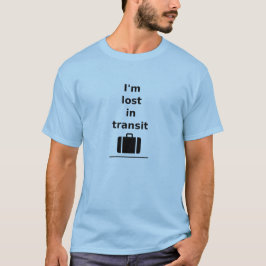 Ich bin im Transit Travel Suitcase Light-Monoton v T-Shirt