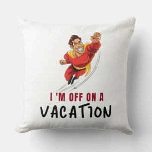 Ich bin im Urlaub - Kissen werfen