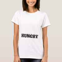 Ich bin immer HUNGRY Funny Women's T-Shirt