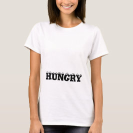 Ich bin immer HUNGRY Funny Women's T-Shirt