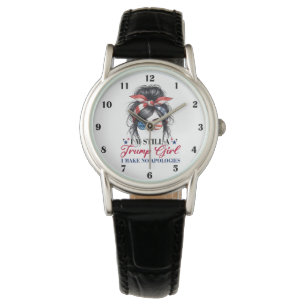 Ich bin immer noch ein Trump Mädchen, ich entschul Armbanduhr