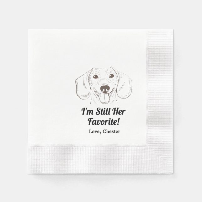 Ich bin immer noch ihr Liebling! Dackel Wedding Na Serviette (Vorderseite)