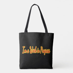 Ich bin in Arbeit Tasche