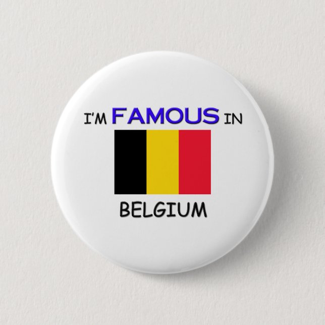 Ich bin in BELGIEN berühmt Button (Vorderseite)