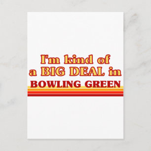 Ich bin in Bowling Green ein großes Abkommen Postkarte