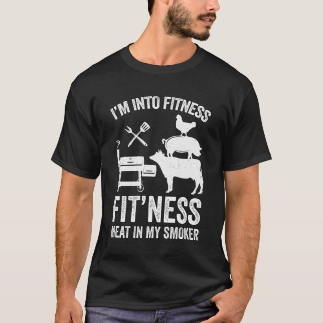 Ich bin in der Fitness Funny GRILLEN Fleisch Rauch T-Shirt (Vorderseite)