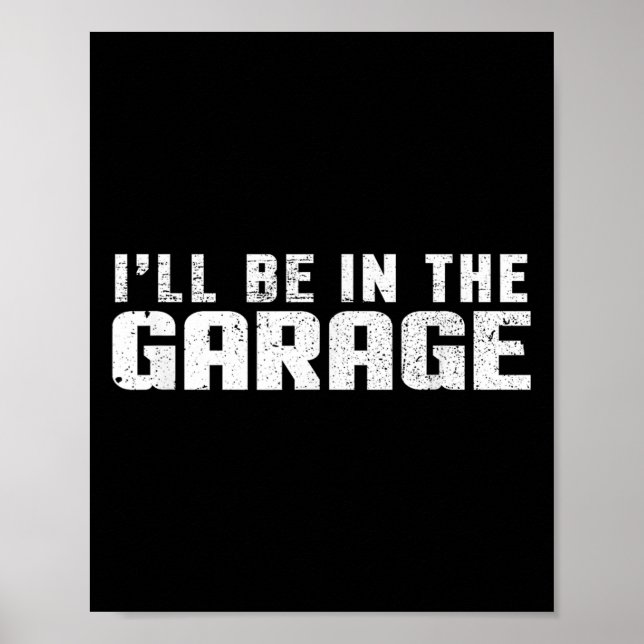 Ich bin in der Garage Poster (Vorne)