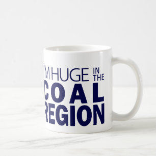 Ich bin in der Kohlen-Region enorm Kaffeetasse