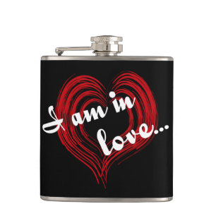 Ich bin in der Liebe... Flachmann