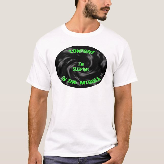 Ich bin in der Mitte T-Shirt (Vorderseite)