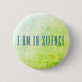 Ich bin in der Stille Meditation Button für Retrea