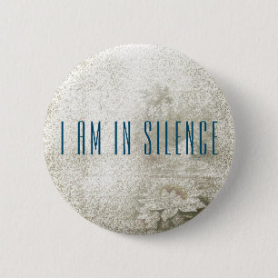 Ich bin in der Stille Meditation Button für Retrea