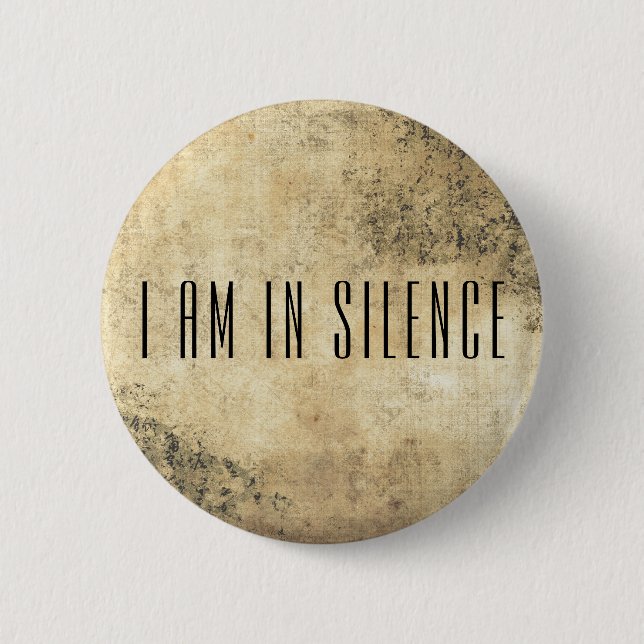 Ich bin in der Stille Meditation Button für Retrea (Vorderseite)